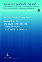 Christiane Bongartz, Udo Ohm - Soziokulturelle und psycholinguistische Untersuchungen zum Zweitspracherwerb
