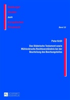 Peter Kröll - Das Städelsche Testament sowie Mühlenbruchs Rechtsverständnis bei der Beurteilung des Beerbungsfalles