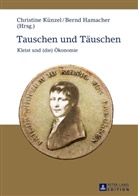Bernd Hamacher, Christine Künzel - Tauschen und Täuschen