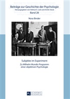 Nora Binder - Subjekte im Experiment