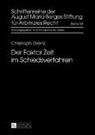 Christoph Grenz - Der Faktor Zeit im Schiedsverfahren