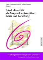 Franz Gmainer-Pranzl, Gruber, Judith Gruber - Interkulturalität als Anspruch universitärer Lehre und Forschung