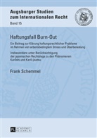 Frank Schemmel, Christoph Vedder - Haftungsfall Burn-Out