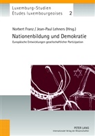 Norbert Franz, Jean-Paul Lehners - Nationenbildung und Demokratie
