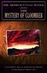 Arthur Conan Doyle, Sir Arthur Conan Doyle - Mystery of Cloomber
