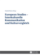 Daniela Wawra - European Studies - Interkulturelle Kommunikation und Kulturvergleich
