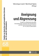 Véronique Liard, Bernhard Spies - Aneignung und Abgrenzung