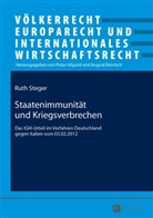 Ruth Steger - Staatenimmunität und Kriegsverbrechen