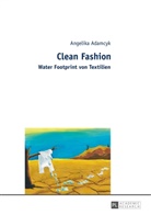 Angelika Adamcyk - Clean Fashion