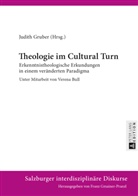 Judith Gruber - Theologie im Cultural Turn