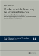 Nico Brunotte - Urheberrechtliche Bewertung der Streamingfilmportale