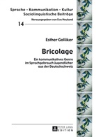 Esther Galliker - Bricolage