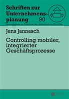 Jens Jannasch - Controlling mobiler, integrierter Geschäftsprozesse