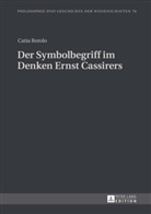 Catia Rotolo - Der Symbolbegriff im Denken Ernst Cassirers