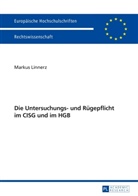 Markus Linnerz - Die Untersuchungs- und Rügepflicht im CISG und im HGB