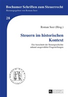 Roma Seer, Roman Seer - Steuern im historischen Kontext