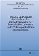 Li Li, Lì Li - Potenzial und Grenzen der Missbrauchskontrollregelung in der Europäischen Union und in der Volksrepublik China
