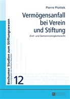 Pierre Plottek - Vermögensanfall bei Verein und Stiftung
