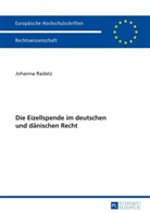 Johanna Radatz - Die Eizellspende im deutschen und dänischen Recht