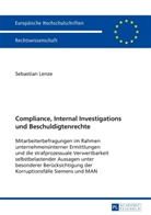 Sebastian Lenze - Compliance, Internal Investigations und Beschuldigtenrechte
