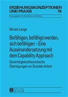 Miriam Lange, Gerd-Bodo von Carlsburg - Befähigen, befähigt werden, sich befähigen - Eine Auseinandersetzung mit dem Capability Approach