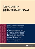 Maria Grozeva-Minkova, Boris Naimushin - Globalisierung, interkulturelle Kommunikation und Sprache