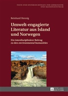 Reinhard Hennig - Umwelt-engagierte Literatur aus Island und Norwegen