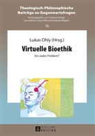 Lukas Ohly - Virtuelle Bioethik