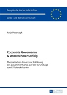 Anja Pissarczyk - Corporate Governance und Unternehmenserfolg