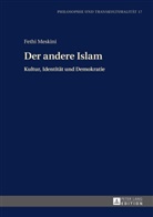 Fethi Meskini - Der andere Islam