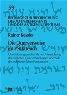 Rainer Kessler, Matthias Augustin - Die Querverweise im Pentateuch