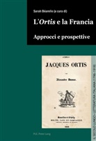 Sarah Béarelle, Claudio Gigante - L'«Ortis» e la Francia