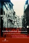 Hans-Helmut Hoos - Kehillah Kedoschah - Spurensuche