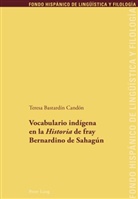 Teresa Bastardín Candón, Teresa Bastardin Canón - Vocabulario indígena en la «Historia» de fray Bernardino de Sahagún