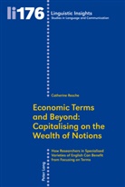 Catherine Resche - Economic Terms and Beyond: Capitalising on the Wealth of Notions