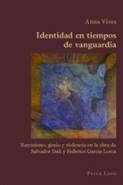 Anna Vives - Identidad en tiempos de vanguardia