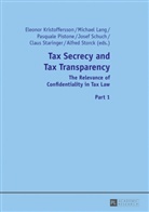 Eleonor Kristofferson, Eleonor Kristoffersson, Michael Lang, Pasquale Pistone, Josef Schuch, Claus Staringer... - Tax Secrecy and Tax Transparency