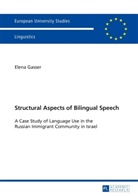 Elena Gasser - Structural Aspects of Bilingual Speech
