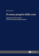 Mario Rossi - Il nome proprio delle cose