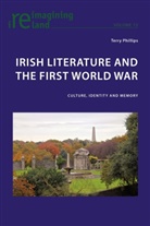 Terry Phillips, Eamon Maher - Irish Literature and the First World War