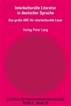 Carmine Chiellino, Hans-Gert Roloff - Interkulturelle Literatur in deutscher Sprache