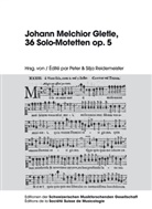 Johann Melchior Gletle, Peter Reidemeister, Silja Reidemeister - Johann Melchior Gletle, 36 Solo-Motetten op. 5