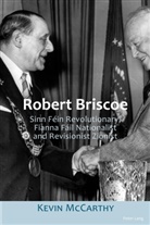 Kevin Mccarthy - Robert Briscoe