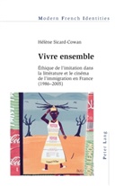 Hélène Sicard-Cowan - Vivre ensemble
