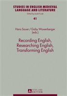 Hans Sauer, Gaby Waxenberger - Recording English, Researching English, Transforming English