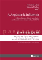 Fernando Clara, Cláudia Ninhos - A Angústia da Influência