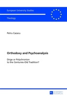 Petru Cazacu - Orthodoxy and Psychoanalysis