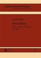 Andrés Tabárez - «Poeta ludens»