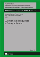 José Juan Batista, José Juan Batista Rodríguez, Maria del Carmen Fumero Pérez, María del Carmen Fumero Pérez - Cuestiones de lingüística teórica y aplicada