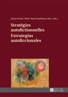 Anna Forné, Britt-Marie Karlsson - Stratégies autofictionnelles- Estrategias autoficcionales